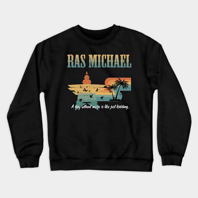 RAS MICHAEL BAND Crewneck Sweatshirt by octo_ps_official